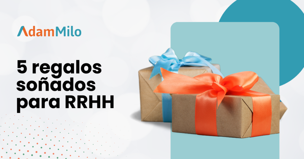 5 regalos soñados para RRHH