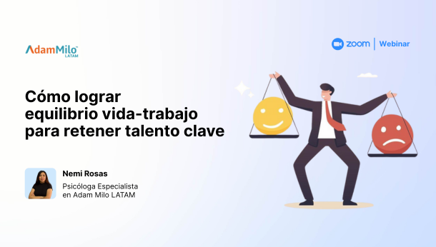 Cómo lograr equilibrio vida-trabajo para retener talento clave